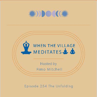 The Unfolding The Unfolding