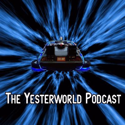 The Yesterworld Podcast #018 - Talkin' Jimmy Neutron, "Timeless" Universal attractions & More!