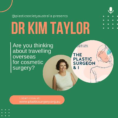 Ep5 The risks of cosmetic tourism