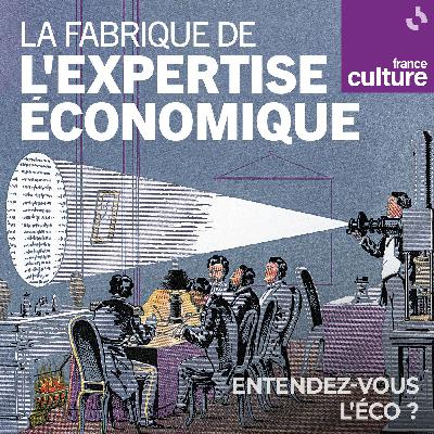 La fabrique de l'expertise économique 4/4 : Vers une marchandisation de la prévision ? La fabrique de l'expertise économique 4/4 : Vers une marchandisation de la prévision ?