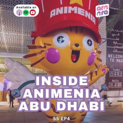 Inside Animenia Abu Dhabi 2026 | Ara Ara S5 #04 Inside Animenia Abu Dhabi 2026 | Ara Ara S5 #04