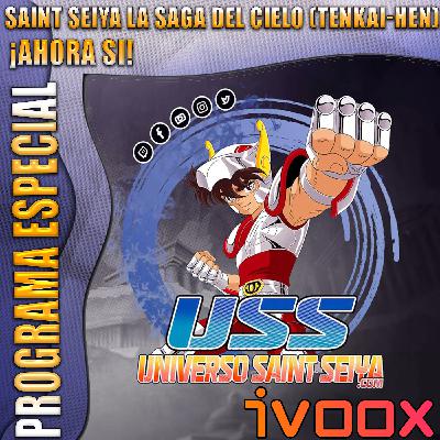 SAINT SEIYA LA SAGA DEL CIELO (TENKAI-HEN) ¡AHORA SI!