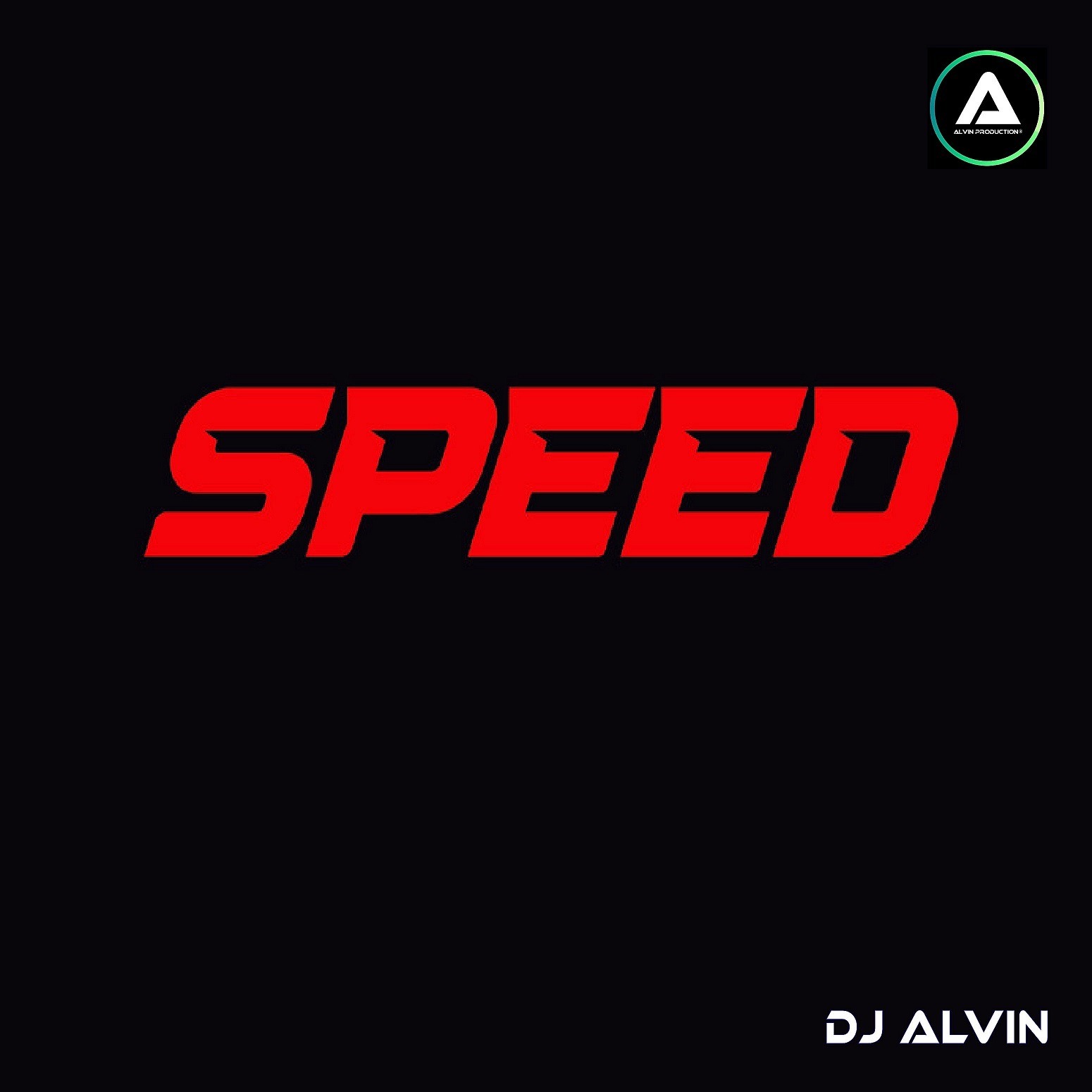 DJ Alvin - Speed DJ Alvin - Speed