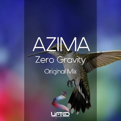 Azima - Zero Gravity (Original Mix)
