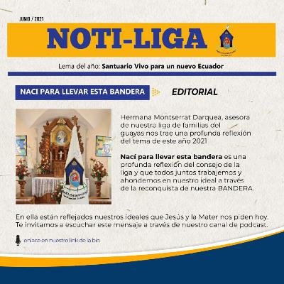 Editorial Noti-Liga Junio 2021