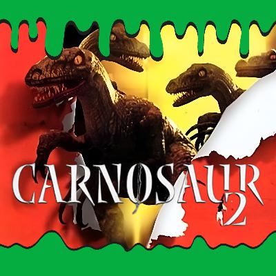 Carnosaur 2 (1995) #205
