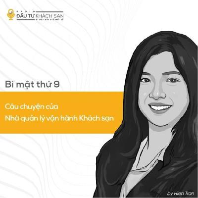 #09 Câu chuyện của Nhà quản lý Vận hành Khách sạn