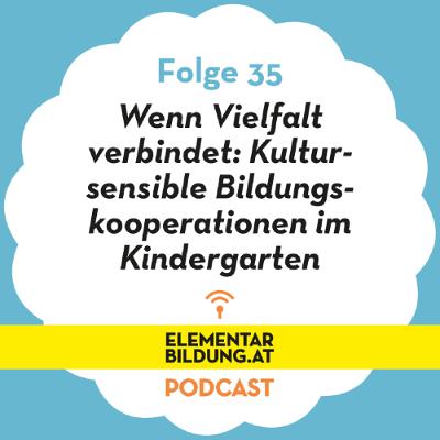 Wenn Vielfalt verbindet – kultursensible Bildungskooperationen im Kindergarten