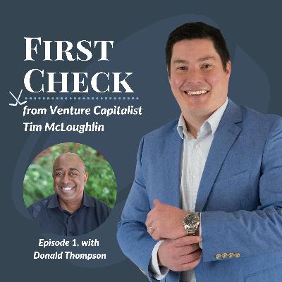 Pitch meeting mistakes, uncomfortable questions, and fantastic failures, with angel investor Donald Thompson Pitch meeting mistakes, uncomfortable questions, and fantastic failures, with angel investor Donald Thompson