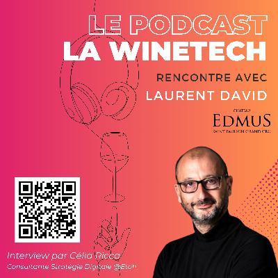 Château Edmus : quand la tech rencontre le terroir de Saint-Emilion