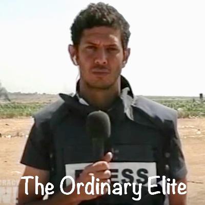 The Ordinary Elite - E7 - Death by Starvation in Gaza