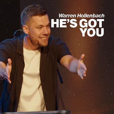 He's Got You | Warren Hollenbach | Urban Life Church He's Got You | Warren Hollenbach | Urban Life Church