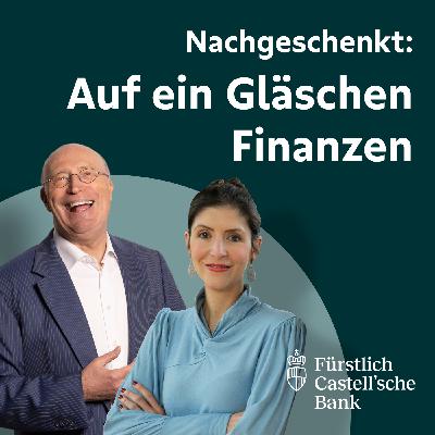 Nachgeschenkt auf ein Gläschen Finanzen - Sinnvestieren: Vermögen trifft Verantwortung
