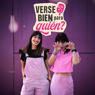 EP2: Verse bien, ¿para quién? EP2: Verse bien, ¿para quién?