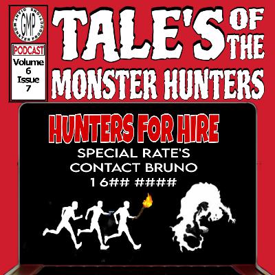 Volume 6. Issue 7. Hunters for hire 9.