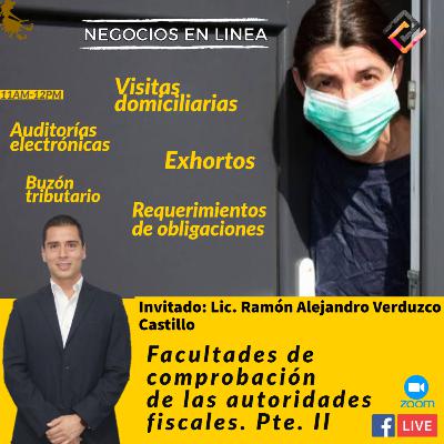 Facultades de comprobación de las autoridades fiscales.