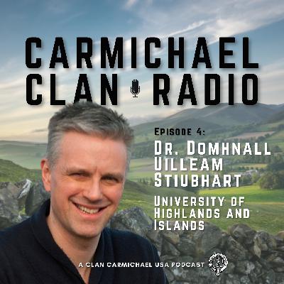 Episode 4: Dr. Dòmhnall Uilleam Stiúbhart