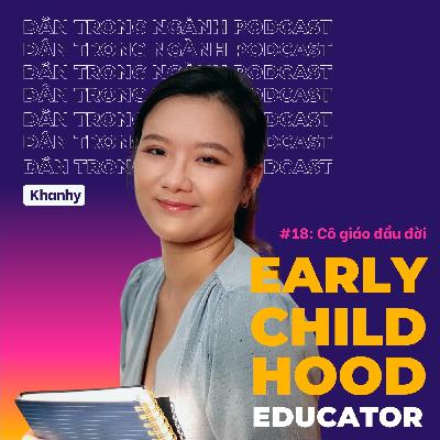 #18: CÔ GIÁO đầu đời