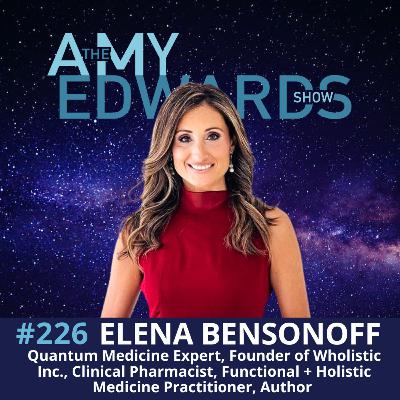 226 - Using Sacred Geometry for Healing with Elena Bensonoff, Quantum Medicine Expert, Pharmacist, Author of Sacred Geometry: The Ultimate Healing Tool