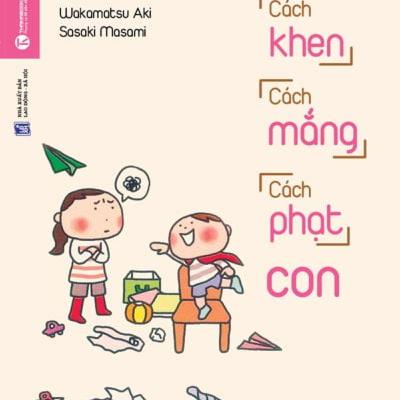 Cách khen, cách mắng, cách phạt con