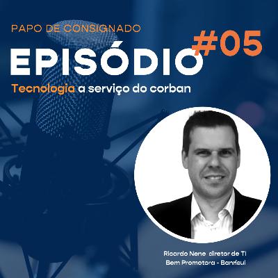#5 - Tecnologia a serviço do corban