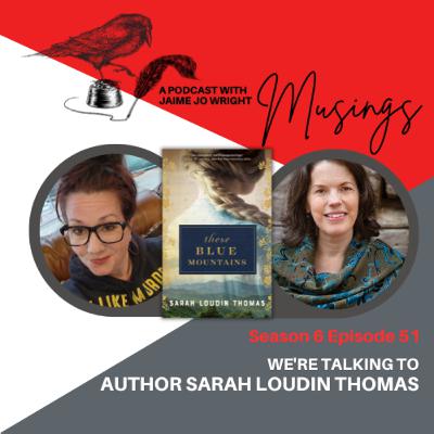 Exploring 'These Blue Mountains' with Sarah Loudin Thomas
