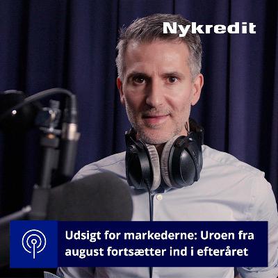 Udsigt for markederne: Uroen fra august fortsætter ind i efteråret