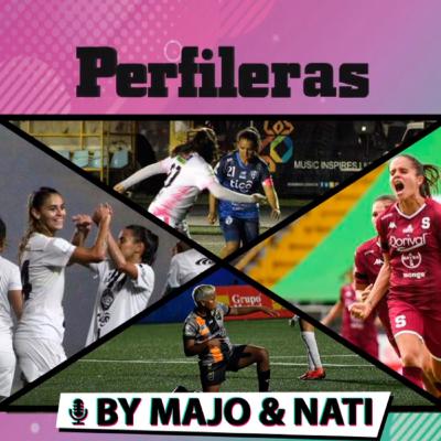 Perfileras Ep. 7 | Recta final del Torneo 2020