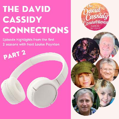 Best of The David Cassidy Connections Part 2