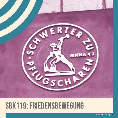SBK119: Friedensbewegung