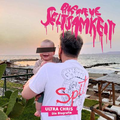 Episode 10 ♥ ULTRA CHRIS | Die Biografie Episode 10 ♥ ULTRA CHRIS | Die Biografie