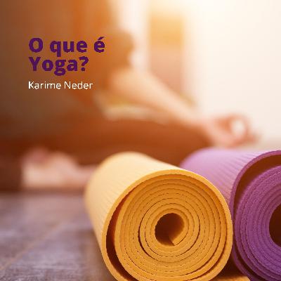 O que é Yoga?