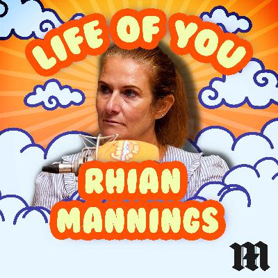 The Life of You – What Helped Rhian Mannings Survive the Unimaginable The Life of You – What Helped Rhian Mannings Survive the Unimaginable