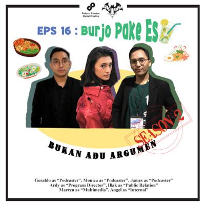 EPS 16: Burjo Pake Es