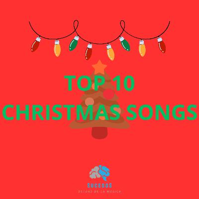 Top 10 Christmas Songs E118