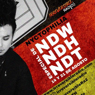 Nyctophilia - Neue Deutsche Welle & Härte by Nigredo (20-08-17) Nyctophilia - Neue Deutsche Welle & Härte by Nigredo (20-08-17)