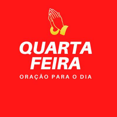 Oração para Quarta-feira