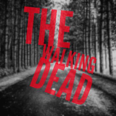The Walking Dead The Walking Dead