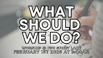 What Should We Do? - Reformed Worship What Should We Do? - Reformed Worship