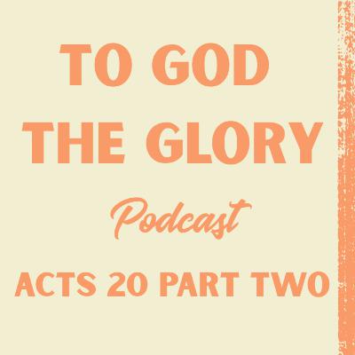 Acts 20: His Own Blood