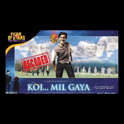 Koi... Mil Gaya (2003)
