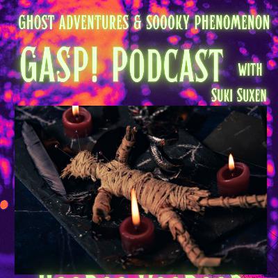 Season 3 Finale Episode 33 • Hoodoo Voodoo?!