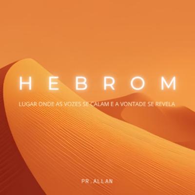 Lugar Onde As Vozes Se Calam e a Vontade Se Revela - Pr. Allan