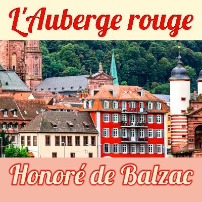 L'Auberge rouge, Honoré de Balzac (Livre audio) L'Auberge rouge, Honoré de Balzac (Livre audio)