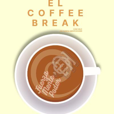 El Coffee Break: Se amable en tu proceso.