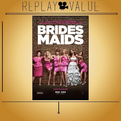 Bridesmaids (2011) | Ep. 610 Bridesmaids (2011) | Ep. 610