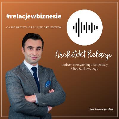Co ma wpływ na relacje z klientem?