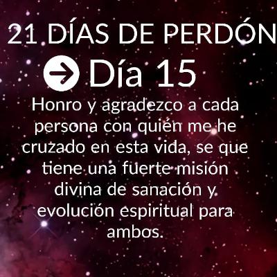 21 días de perdón día 15