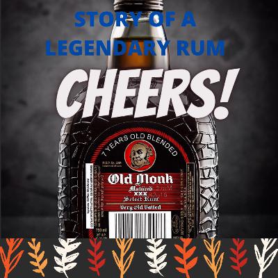 LEGENDARY RUM OLD MONK : ഒരു റം ഉണ്ടാക്കിയ കഥ