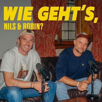 Wie geht's, Nils & Robin? - Folge 20